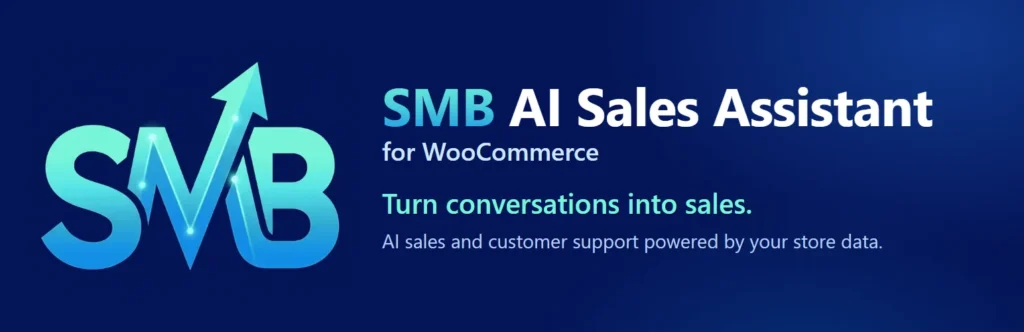 Banner SMB AI Sales Assistant for WooCommerce, trợ lý AI bán hàng và chăm sóc khách hàng